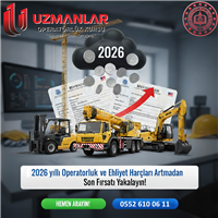 2026 Operatörlük Belgesi ve Ehliyet Harçları Artmadan Son Fırsatı Yakalayın!